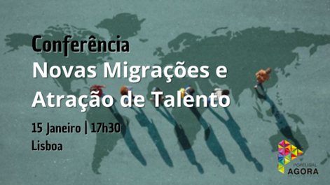 Portugal Agora debate migrações e atração de talento